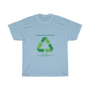 Become an Organ Donor Unisex Heavy Cotton Tee