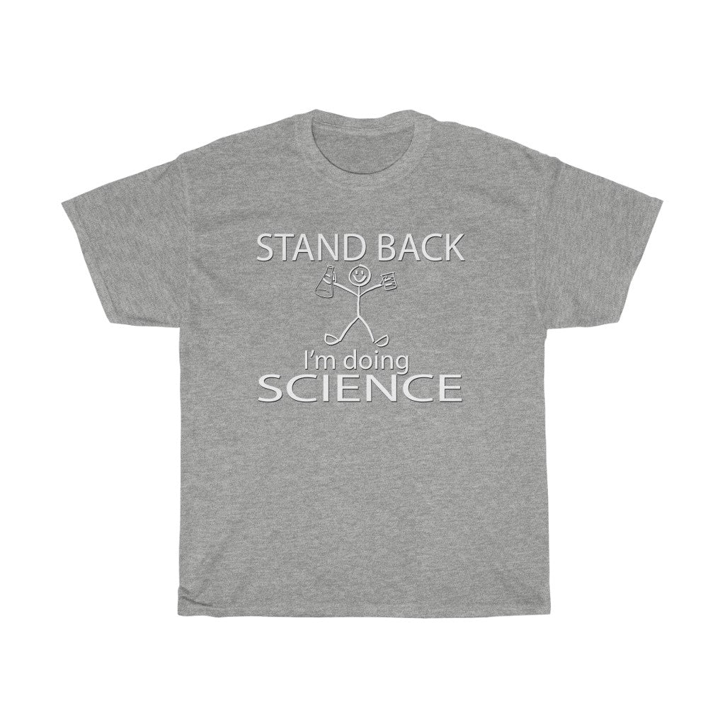 I'm Doing Science Unisex Heavy Cotton Tee