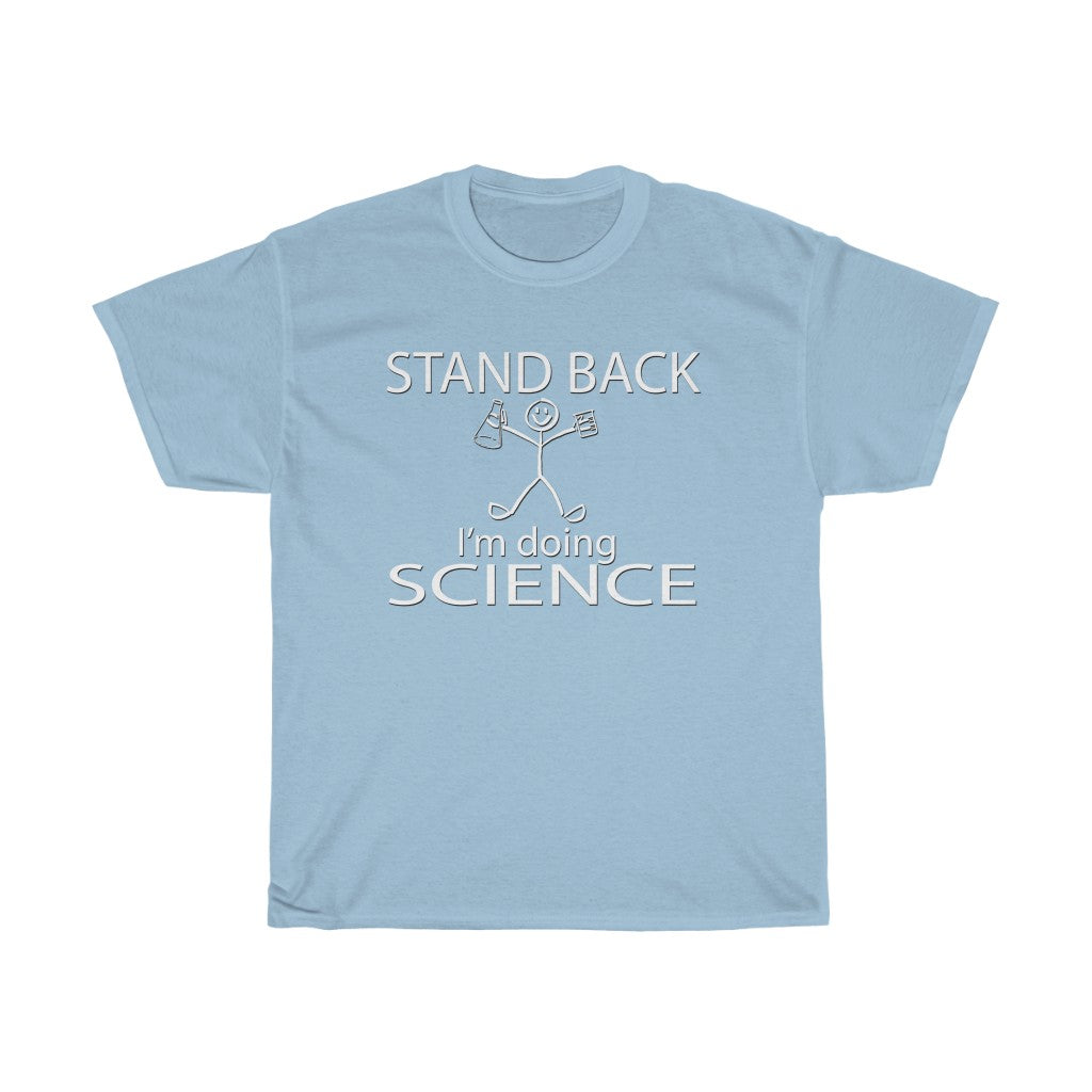 I'm Doing Science Unisex Heavy Cotton Tee