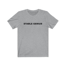 Load image into Gallery viewer, Stable Genius Unisex Jersey Short Sleeve Tee