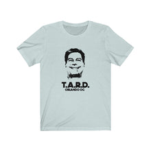 Load image into Gallery viewer, Orlando OG Collection - T.A.R.D. Unisex Short Sleeve Tee